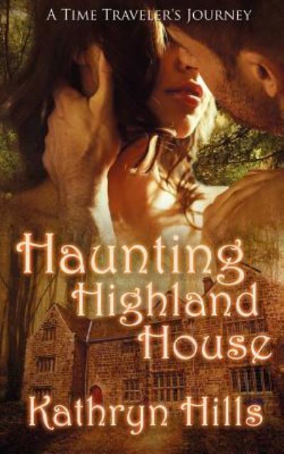 Cover for Kathryn Hills · Haunting Highland House (Paperback Book) (2018)