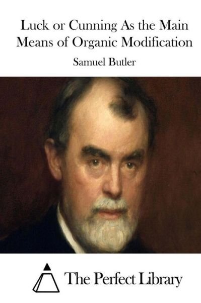 Cover for Samuel Butler · Luck or Cunning As the Main Means of Organic Modification (Paperback Bog) (2015)