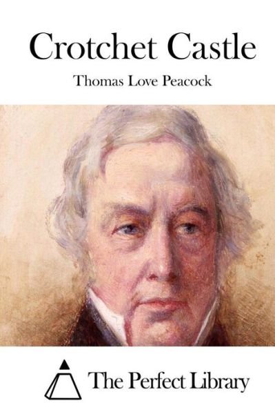 Cover for Thomas Love Peacock · Crotchet Castle (Taschenbuch) (2015)