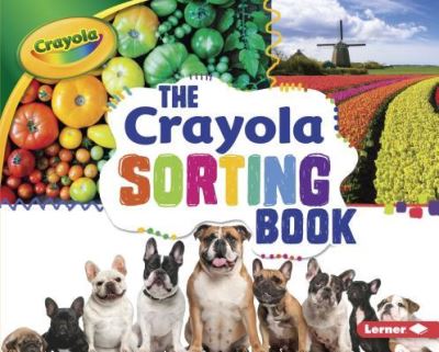 Cover for Jodie Shepherd · The Crayola Sorting Book (Crayola Concepts) (Book) (2017)