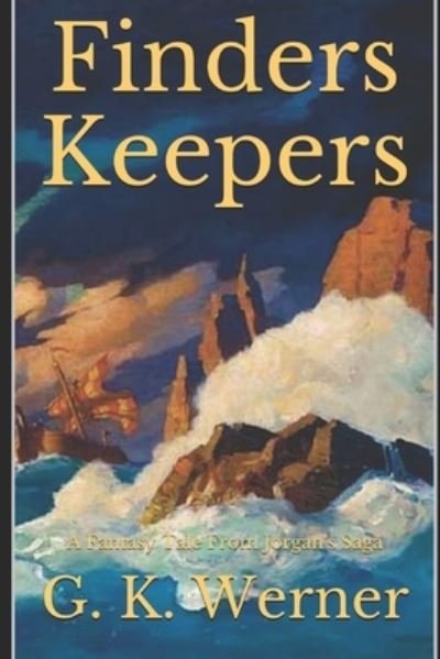 Cover for G K Werner · Finders Keepers (Pocketbok) (2016)