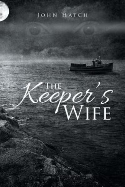 Cover for John Hatch · The Keeper's Wife (Paperback Book) (2016)
