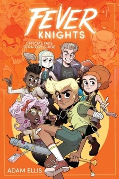 Cover for Adam Ellis · Fever Knights: Official Fake Strategy Guide (Paperback Bog) (2022)
