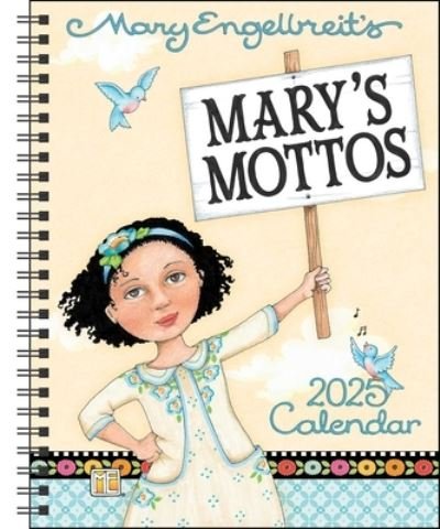 Mary Engelbreit's Mary's Mottos 12-Month 2025 Monthly / Weekly Planner Calendar - Mary Engelbreit - Merchandise - Andrews McMeel Publishing - 9781524888862 - 13. august 2024