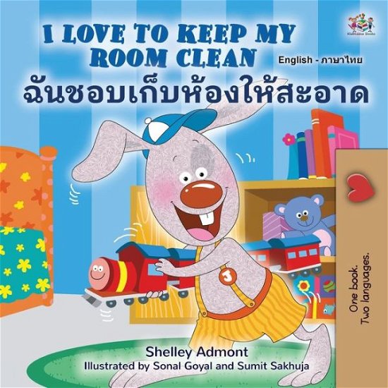 Cover for Shelley Admont · I Love to Keep My Room Clean (English Thai Bilingual Children's Book) (Bok) (2022)