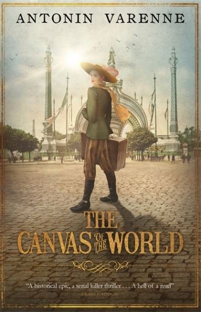 Cover for Antonin Varenne · The Canvas of the World (Pocketbok) (2021)