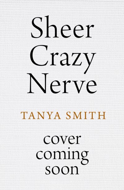 Cover for Tanya Smith · Never Saw Me Coming: How I Outsmarted the FBI and the Entire Banking System-and Pocketed $40 Million (Taschenbuch) (2024)