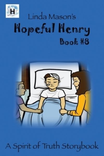 Cover for Linda C Mason · Hopeful Henry (Paperback Book) (2017)