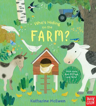Cover for Nosy Crow · Who's Hiding on the Farm? (Board book) (2019)