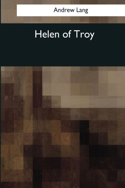 Cover for A Lang · Helen of Troy (Paperback Book) (2017)