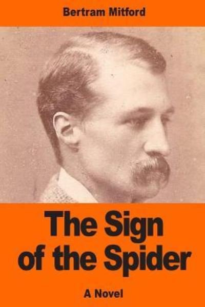 Cover for Bertram Mitford · The Sign of the Spider (Paperback Bog) (2017)