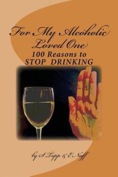 Cover for E Nuff · 100 Reasons to Stop Drinking (Paperback Bog) (2017)