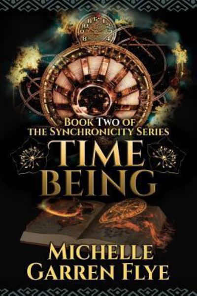 Cover for Michelle Garren Flye · Time Being (Paperback Book) (2017)