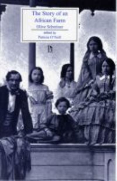 The Story of an African Farm - Olive Schreiner - Books - Broadview Press Ltd - 9781551112862 - January 30, 2003