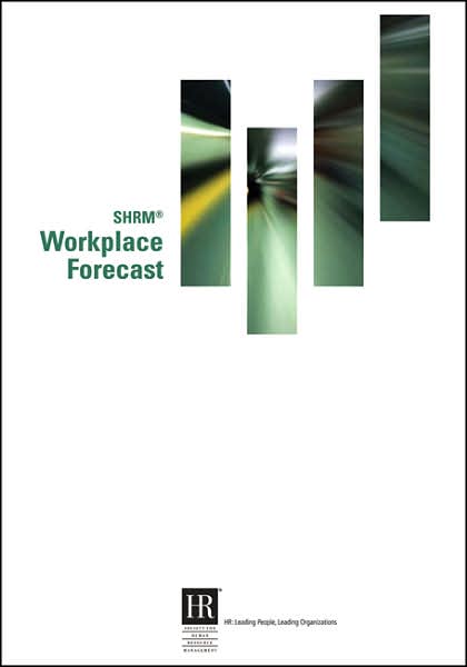 Cover for Society for Human Resource Management · SHRM Workplace Forecast (Paperback Book) (2007)