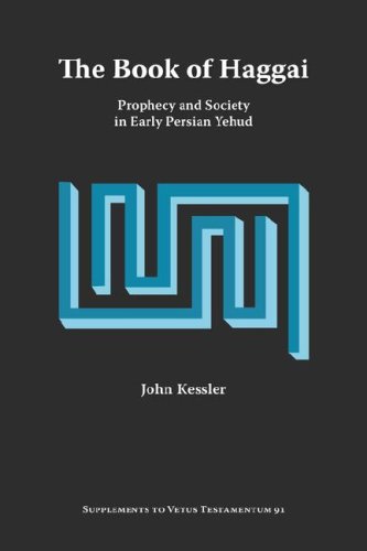 Cover for John Kessler · The Book of Haggai: Prophecy and Society in Early Persian Yehud (Supplements to Vetus Testamentum) (Paperback Book) (2002)