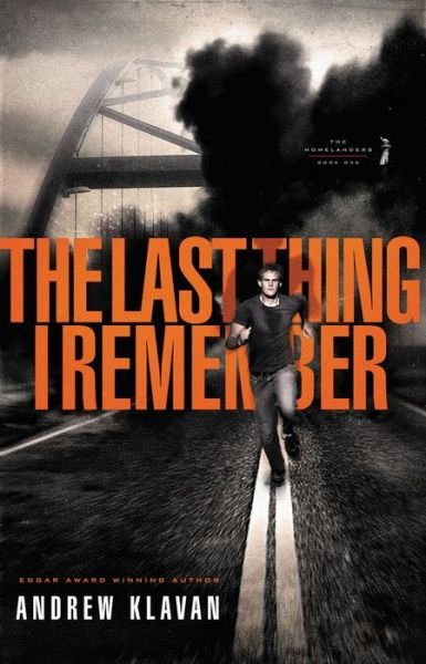 Cover for Andrew Klavan · Last Thing I Remember (Paperback Bog) (2010)