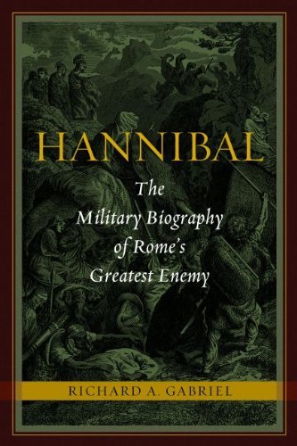 Cover for Richard A. Gabriel · Hannibal: The Military Biography of Rome's Greatest Enemy (Hardcover bog) [First edition] (2011)