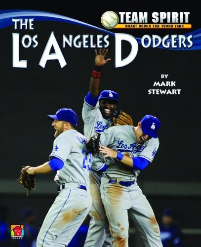 Cover for Mark Stewart · The Los Angeles Dodgers (Team Spirit (Norwood)) (Hardcover Book) [Reprint edition] (2012)