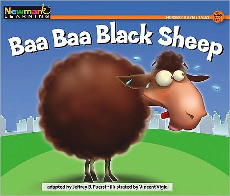 Baa Baa Black Sheep Leveled Text - Jeffrey B Fuerst - Books - Newmark Learning - 9781607192862 - 2019