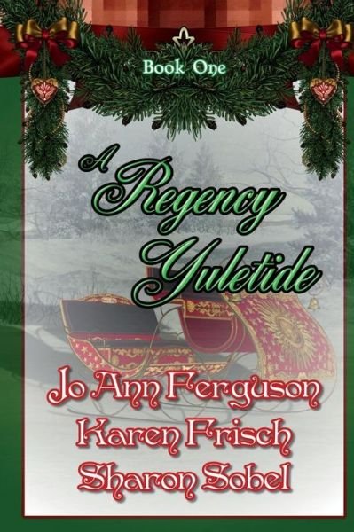 Cover for Jo Ann Ferguson · A Regency Yuletide, Book: One (Paperback Bog) (2011)