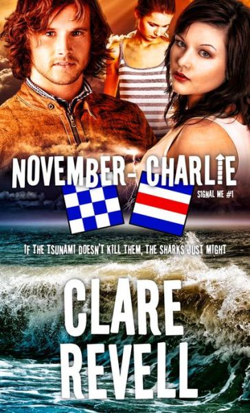 Cover for Clare Revell · November-Charlie (Paperback Book) (2015)