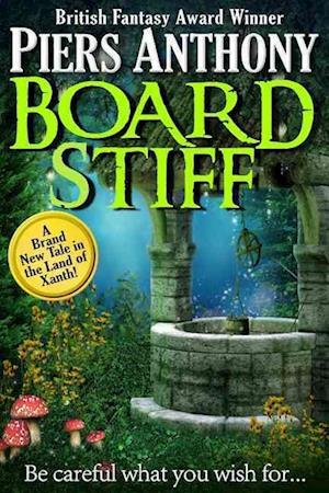 Cover for Piers Anthony · Board Stiff (Xanth) (Bog) (2014)
