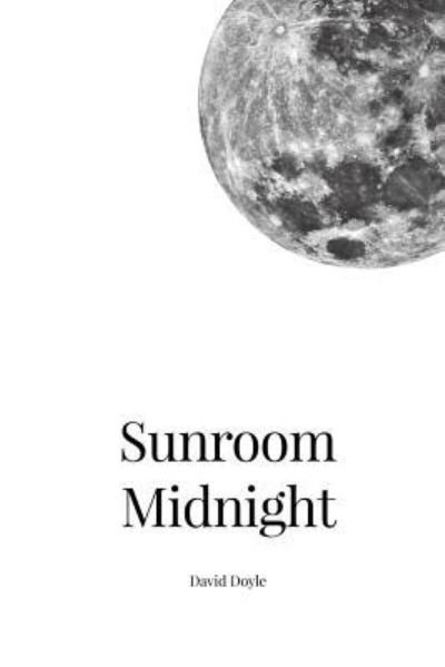 Cover for David Doyle · Sunroom Midnight (Paperback Book) (2016)