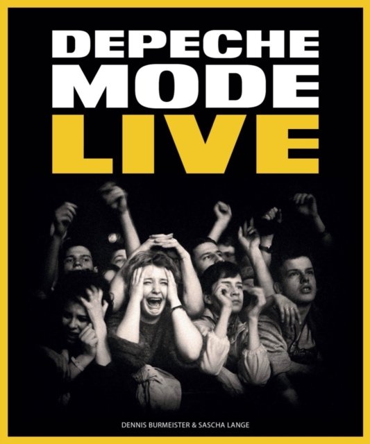 Cover for Dennis Burmeister · Depeche Mode Live (Innbunden bok) (2024)