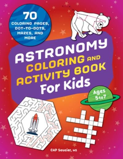 Cover for N/a · Astronomy Coloring &amp; Activity Book for Kids (Paperback Bog) (2022)