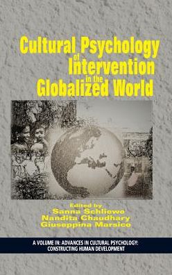 Cover for Cultural Psychology of Intervention in the Globalized World - Advances in Cultural Psychology (Hardcover Book) (2018)