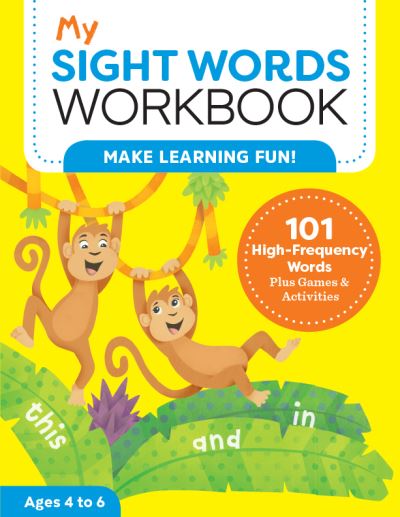 Cover for Lautin Brainard · My Sight Words Workbook: 101 High-Frequency Words Plus Games &amp; Activities! - My Workbook (Paperback Book) (2019)