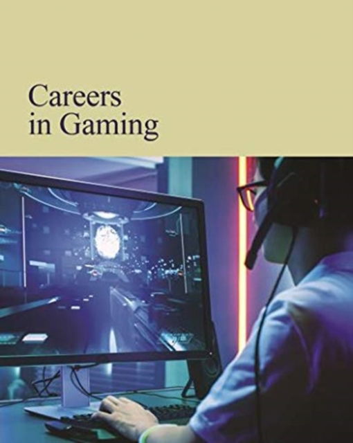 Cover for Careers in Gaming (Hardcover Book) (2020)