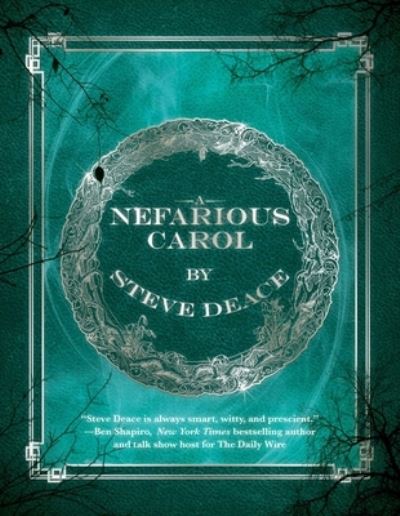 Cover for Steve Deace · A Nefarious Carol (Hardcover Book) (2020)