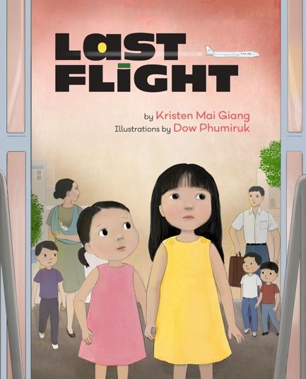 Cover for Kristen Mai Giang · Last Flight (Hardcover Book) (2023)