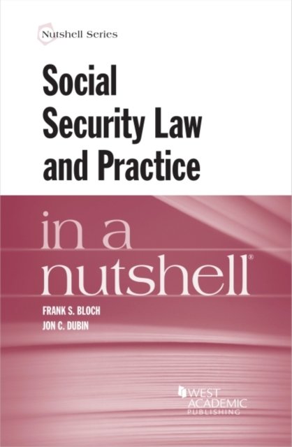 Cover for Frank S. Bloch · Social Security Law in a Nutshell - Nutshell Series (Paperback Bog) (2022)