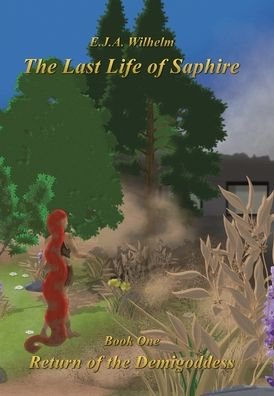 Cover for E J a Wilhelm · The Last Life of Saphire (Hardcover bog) (2021)