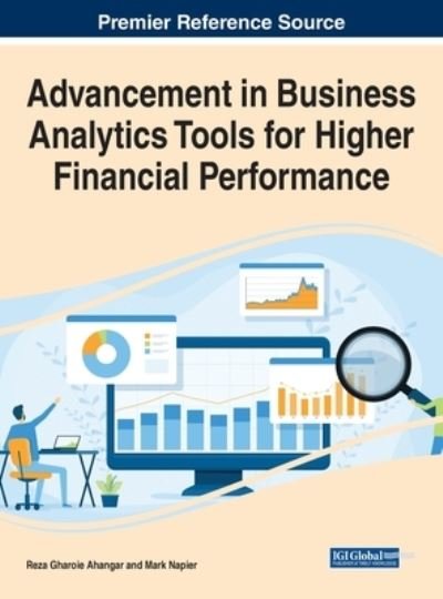 Cover for Reza Gharoie Ahangar · Advancement in Business Analytics Tools for Higher Financial Performance (Bok) (2023)