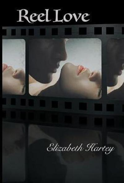 Cover for Elizabeth Hartey · Reel Love (Paperback Book) (2017)