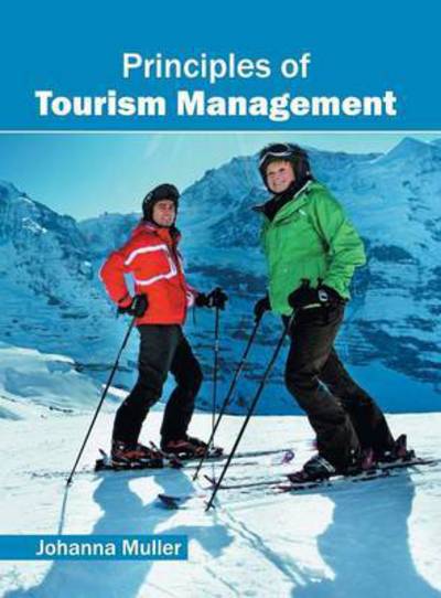 Cover for Johanna Muller · Principles of Tourism Management (Hardcover Book) (2016)