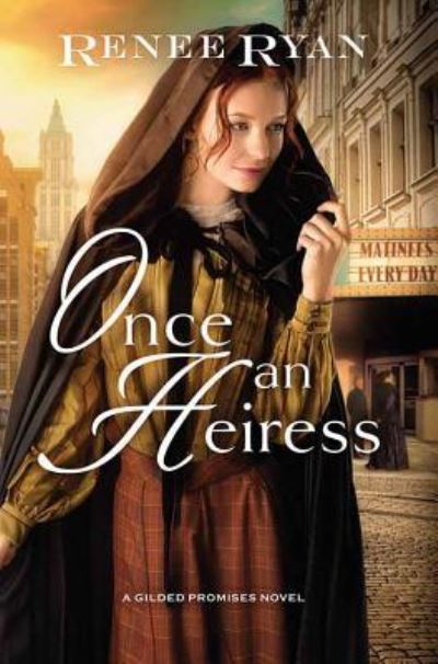 Cover for Renee Ryan · Once an Heiress (Hardcover Book) (2018)