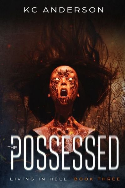KC Anderson · The Possessed (Taschenbuch) (2019)