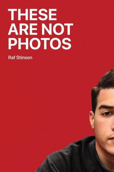 Cover for Raf Stinson · These Are Not Photos (Paperback Book) (2018)