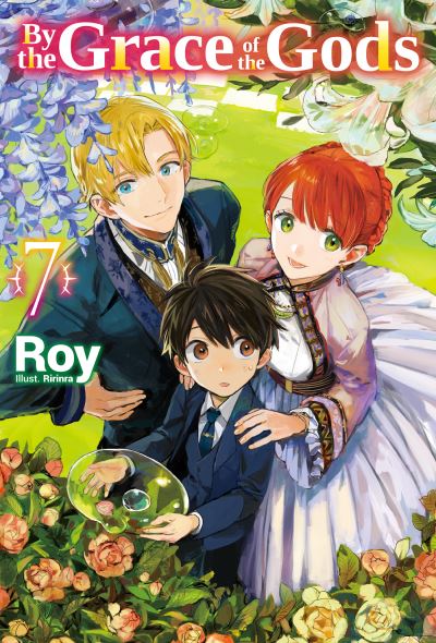 Cover for Roy · By the Grace of the Gods: Volume 7 - By the Grace of the Gods (Light Novel) (Pocketbok) (2022)