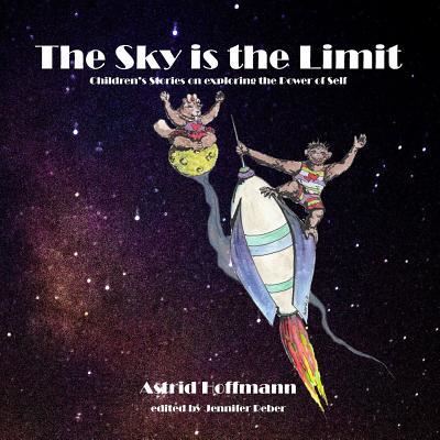 Cover for Astrid Hoffmann · The Sky is the Limit (Paperback Book) (2018)