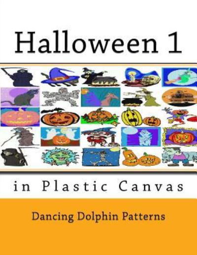 Cover for Dancing Dolphin Patterns · Halloween 1 (Paperback Book) (2018)