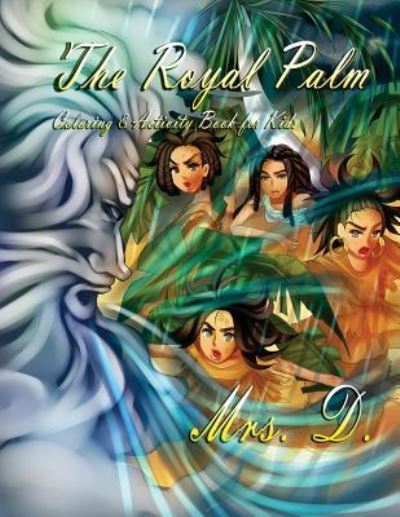 Cover for D · The Royal Palm (Paperback Book) (2018)