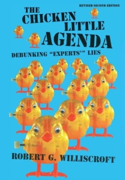 Cover for Robert G. Williscroft · Chicken Little Agenda (Book) (2022)