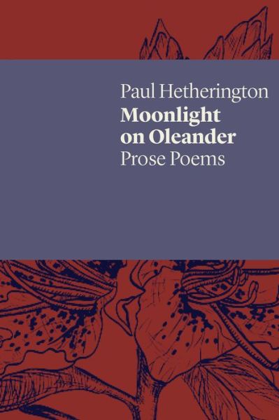 Cover for Paul Hetherington · Moonlight on Oleander (Taschenbuch) (2018)