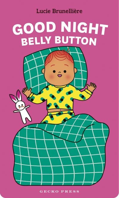 Cover for Lucie Brunelliere · Good Night, Belly Button (Board book) (2024)